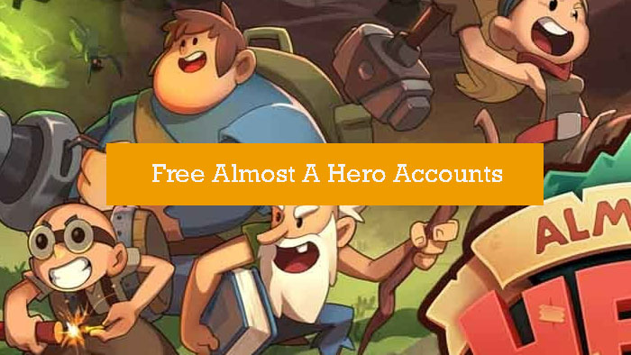 free-almost-a-hero-accounts